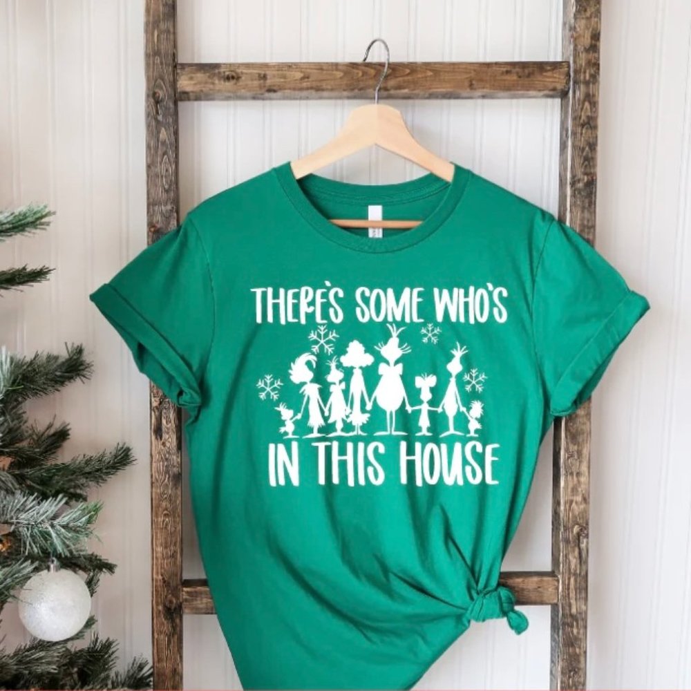 Theres Some Whos In This House